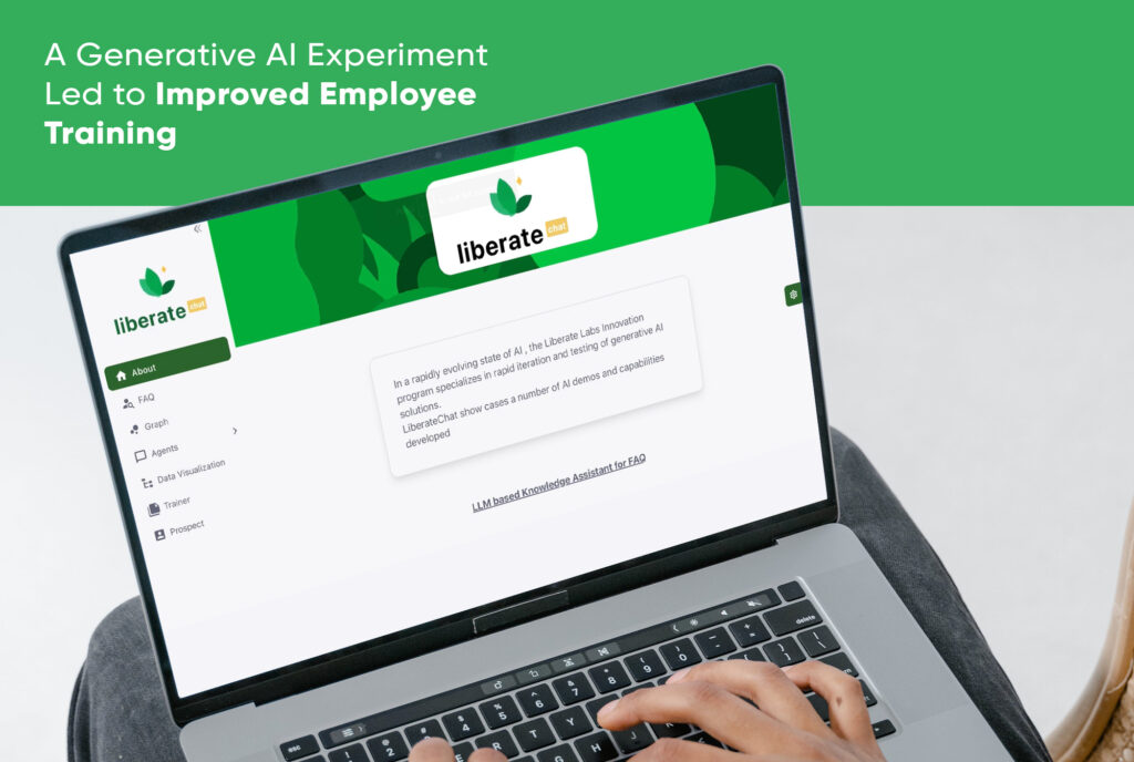 How A Generative AI Experiment Led to Improved Employee Training for Liberate Labs